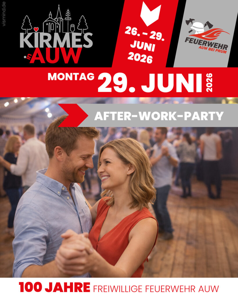 Tanzendes Paar auf der After Work Party der Kirmes Auw mit Hinweis auf den Termin am 29. Juni 2026 zum 100-jährigen Jubiläum der Freiwilligen Feuerwehr Auw.
